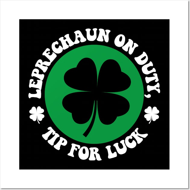 Tip For Luck St Patrick's Day Bartender Waitress Wall Art by deafcrafts